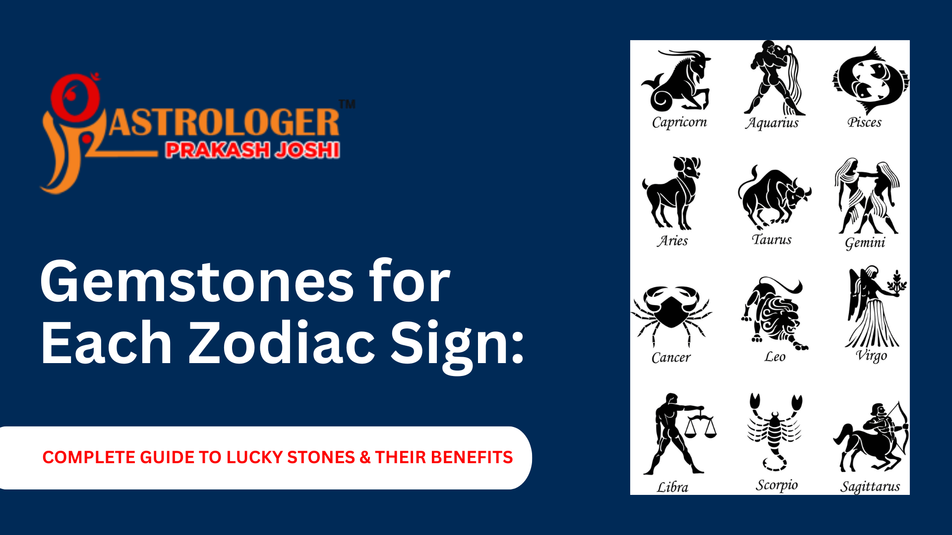Gemstones for Each Zodiac Sign: Complete Guide to Lucky Stones & Their Benefits